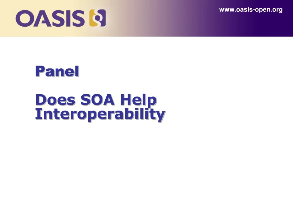 panel does soa help interoperability