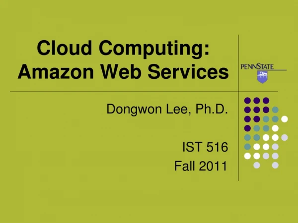 Cloud Computing: Amazon Web Services