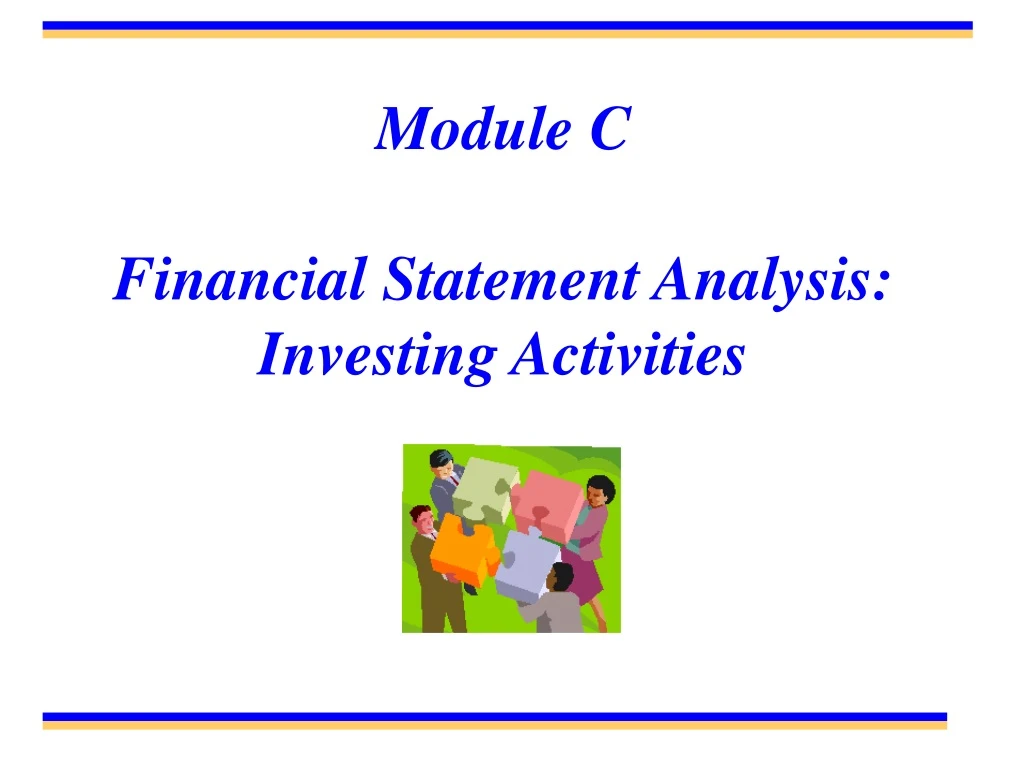 module c financial statement analysis investing activities