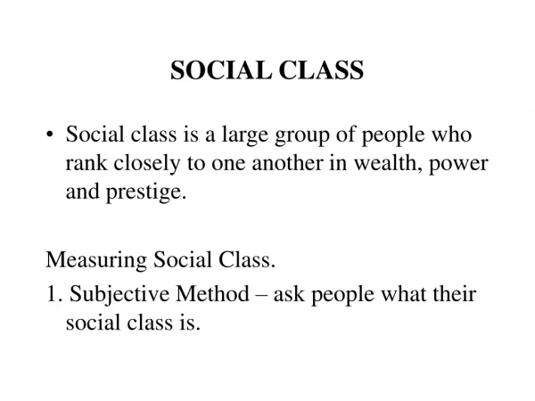 SOCIAL CLASS