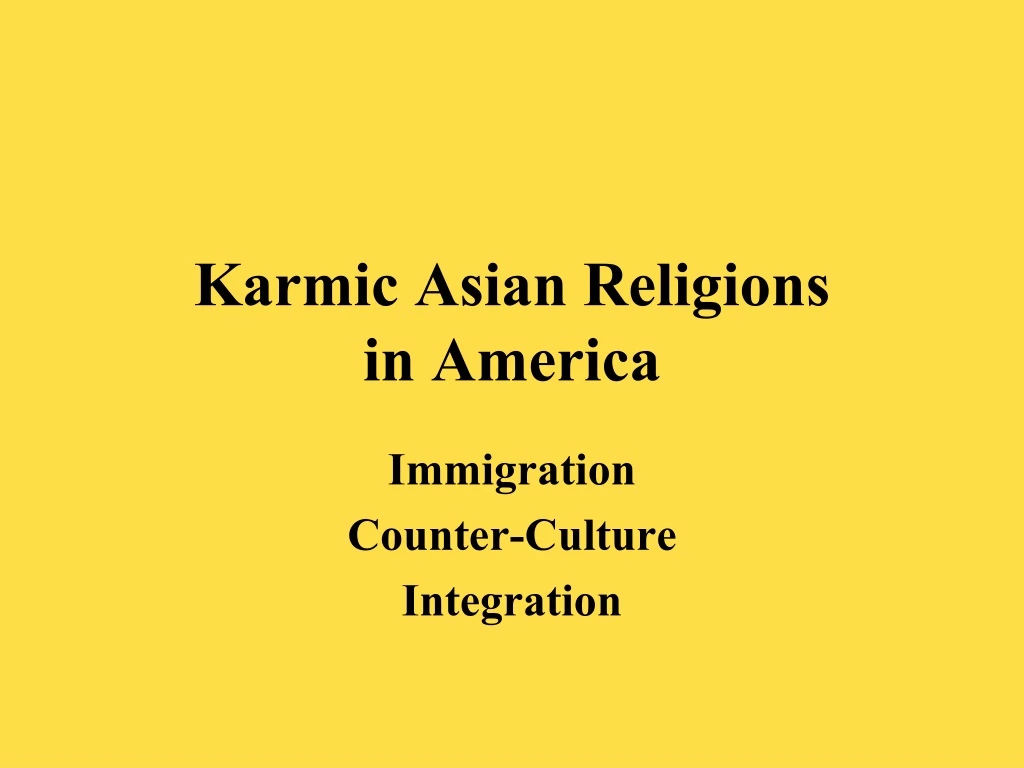 karmic asian religions in america