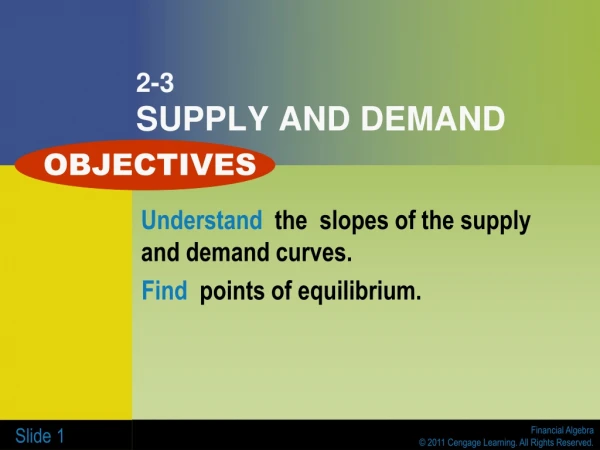 2-3 SUPPLY AND DEMAND
