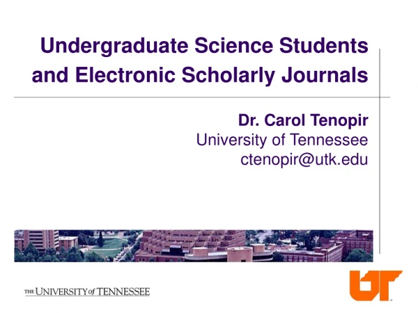 Undergraduate Science Students and Electronic Scholarly Journals