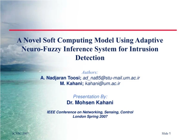 A Novel Soft Computing Model Using Adaptive  Neuro -Fuzzy Inference System for Intrusion Detection