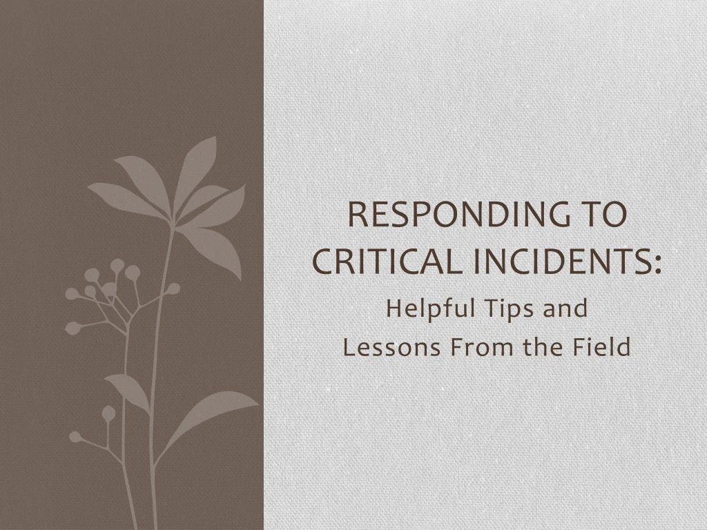 responding to critical incidents