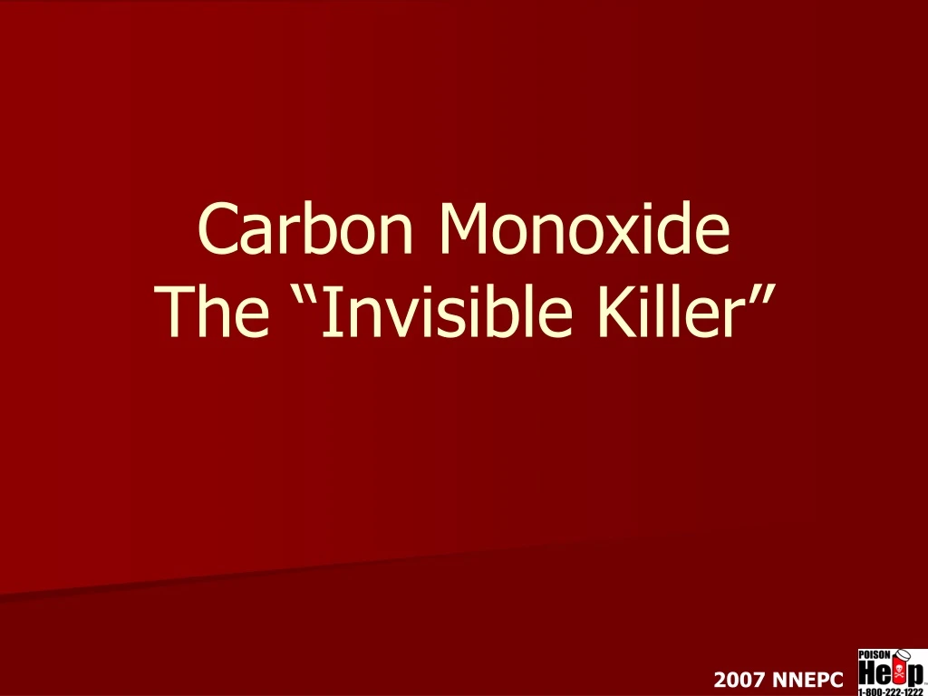 carbon monoxide the invisible killer