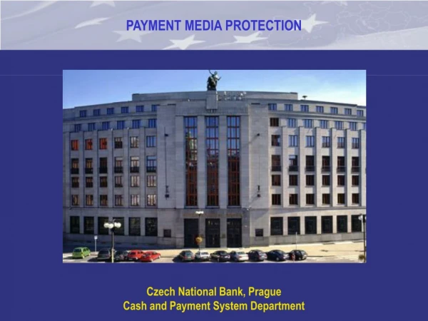 Payment Media Protection Division Integration of Payment Media Testing Office