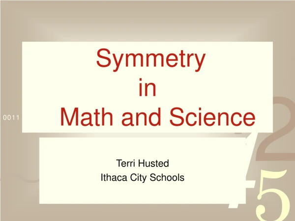 Symmetry  in    Math and Science