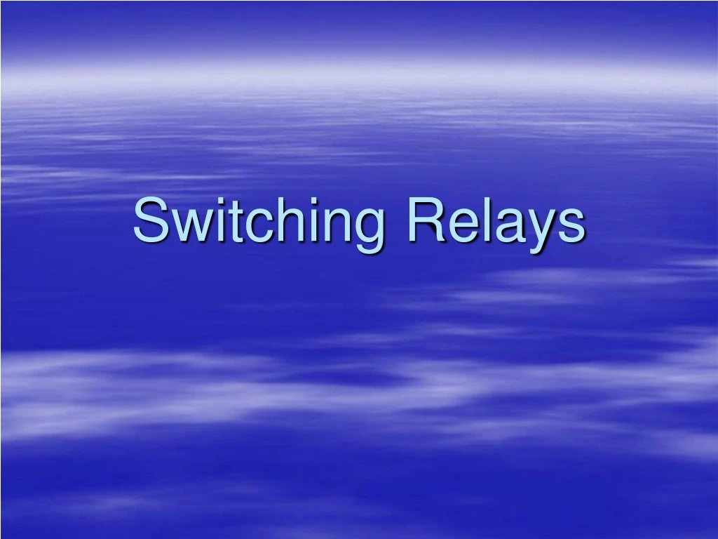 switching relays