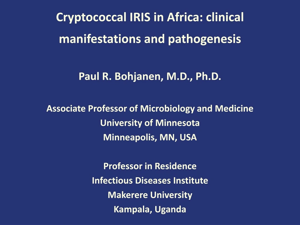 cryptococcal iris in africa clinical manifestations and pathogenesis