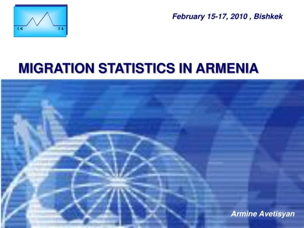 MIGRATION STATISTICS IN ARMENIA