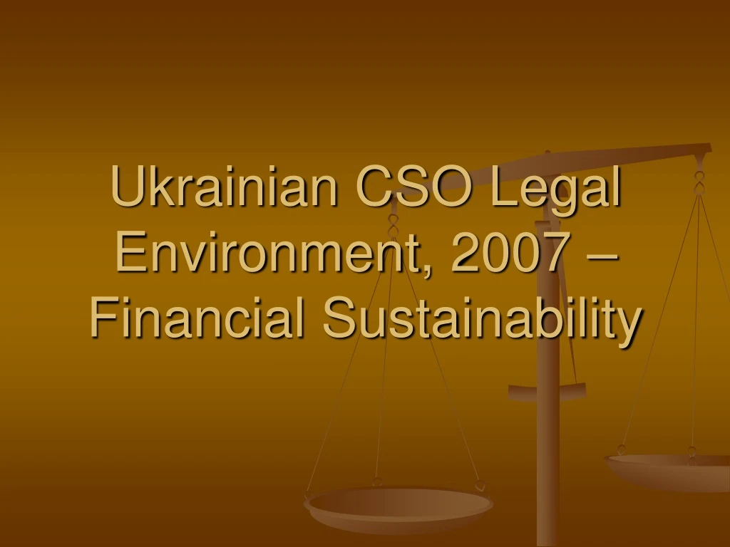 ukrainian cso legal environment 200 7 financial sustainability