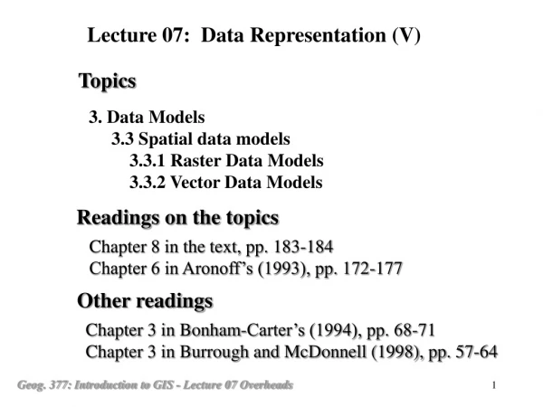 3. Data Models      3.3 Spatial data models          3.3.1 Raster Data Models