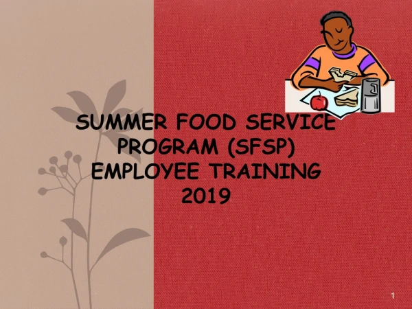 Summer Food Service Program (SFSP)  Employee Training 2019