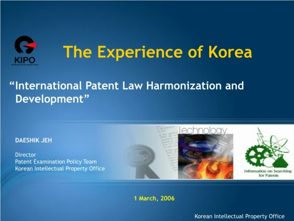 “International Patent Law Harmonization and    Development”