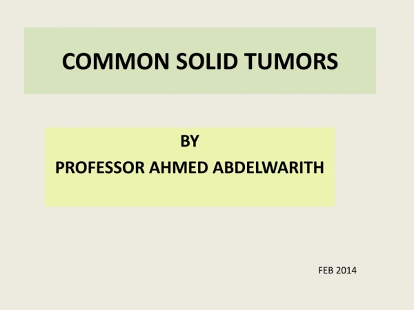 COMMON SOLID TUMORS