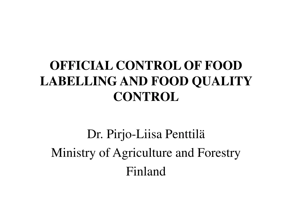 official control of food labelling and food quality control