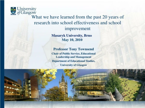 Professor Tony Townsend Chair of Public Service, Educational Leadership and Management