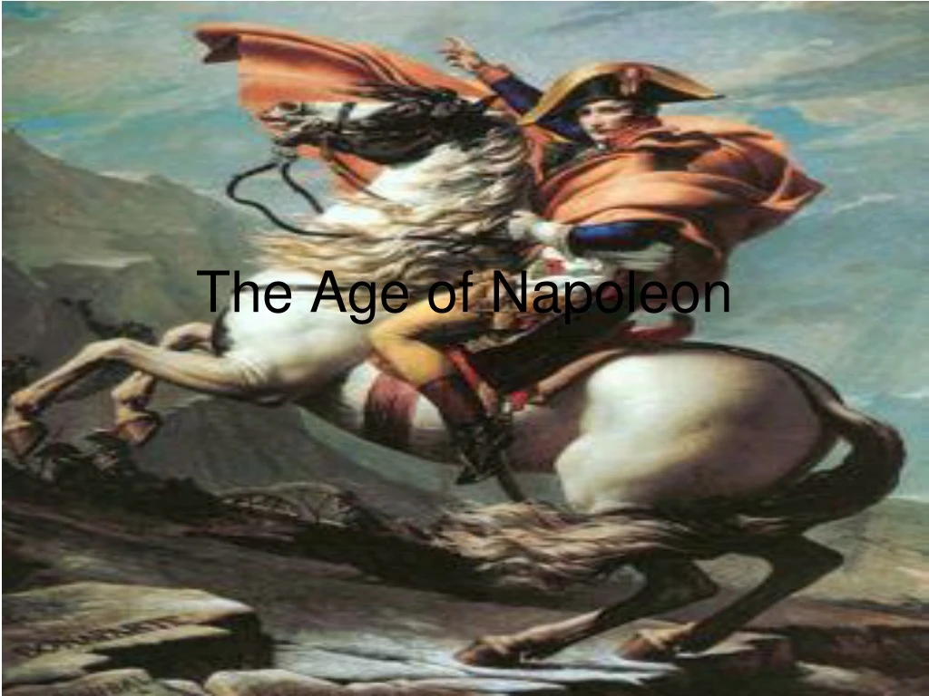 the age of napoleon