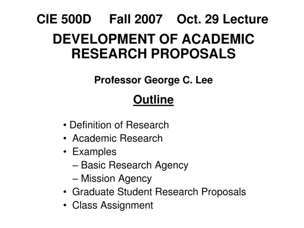 CIE 500D     Fall 2007    Oct. 29 Lecture