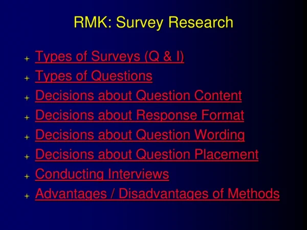 RMK:  Survey Research