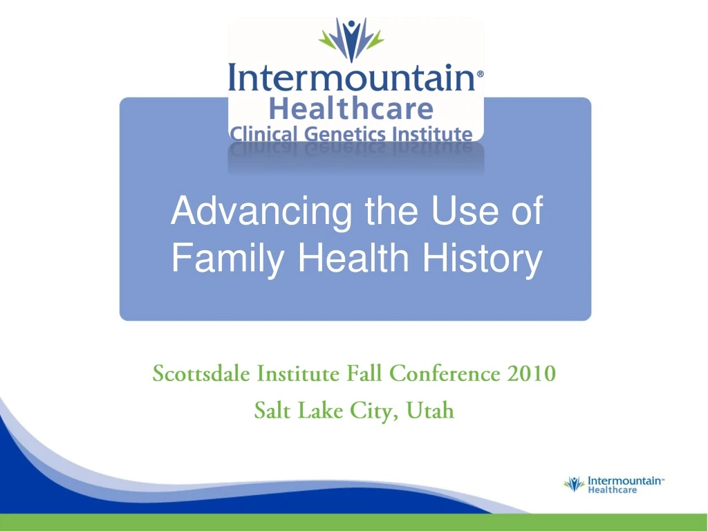 advancing the use of family health history