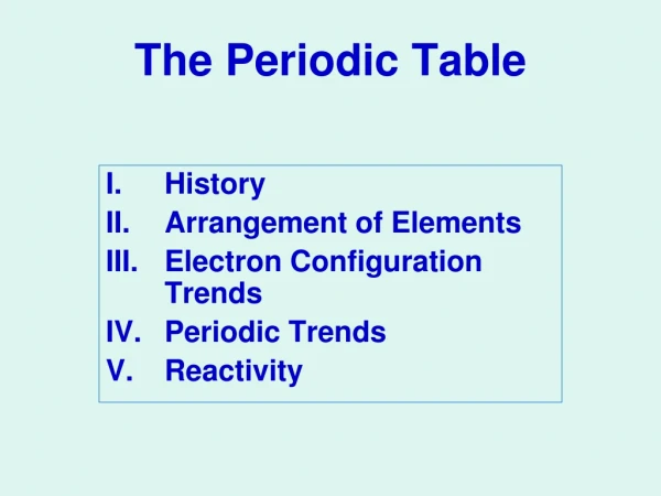 The Periodic Table