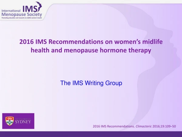 2016 IMS Recommendations on women’s midlife health and menopause hormone therapy