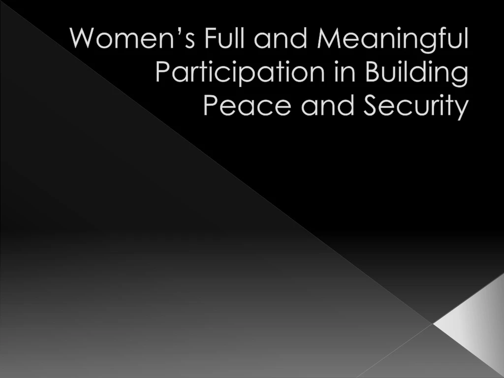 women s full and meaningful participation in building peace and security