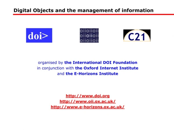 Digital Objects and the management of information