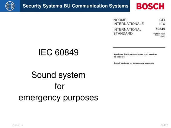 IEC 60849 Sound system  for emergency purposes