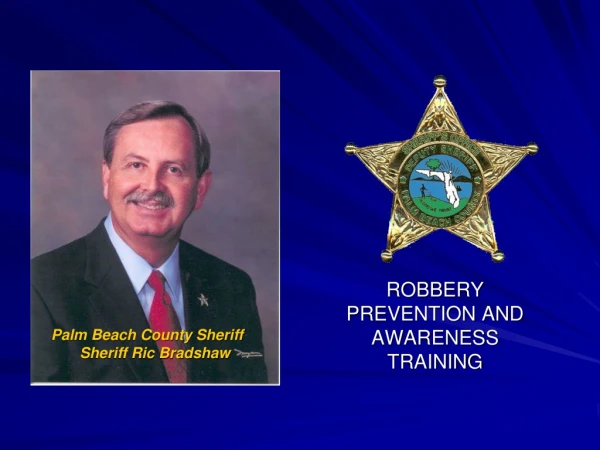 ROBBERY  PREVENTION AND AWARENESS TRAINING