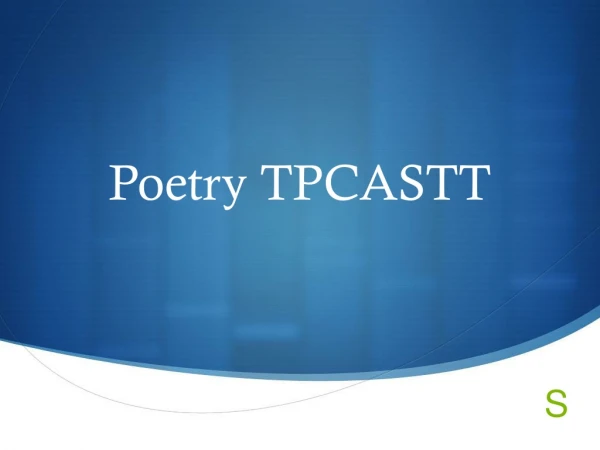 Poetry TPCASTT