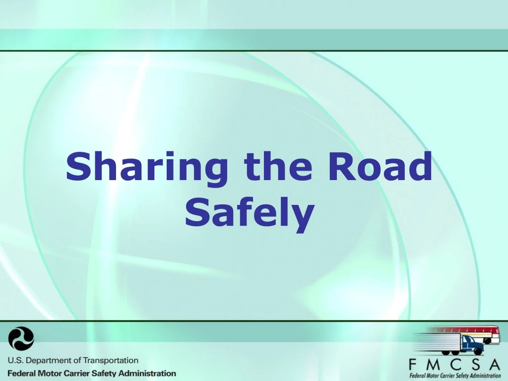 sharing the road safely