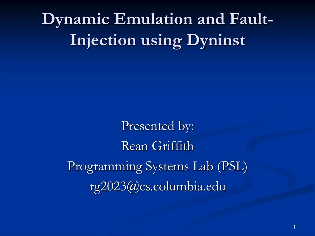 dynamic emulation and fault injection using dyninst
