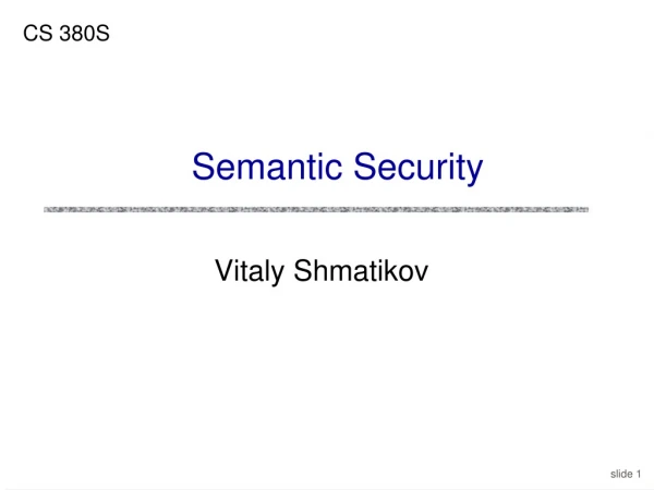 Semantic Security