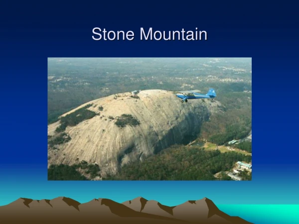 Stone Mountain