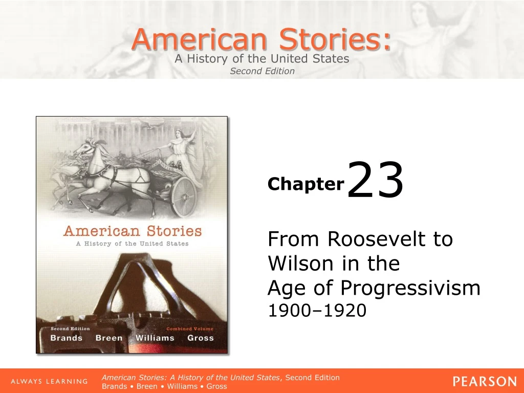 from roosevelt to wilson in the age of progressivism 1900 1920