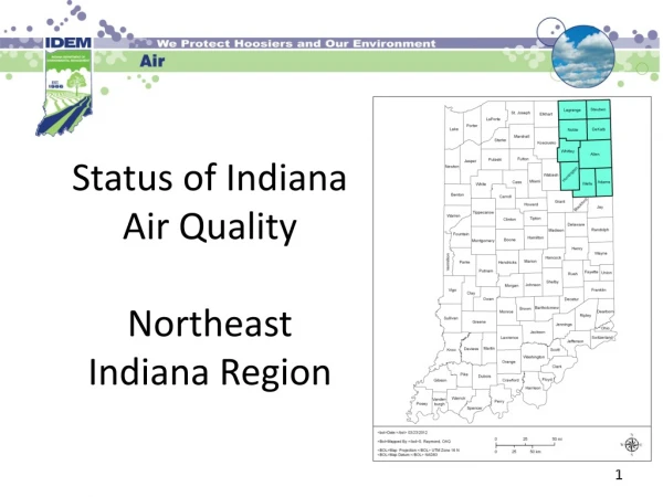 Status of Indiana Air Quality  Northeast Indiana Region