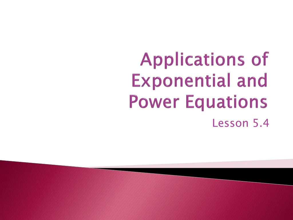 applications of exponential and power equations