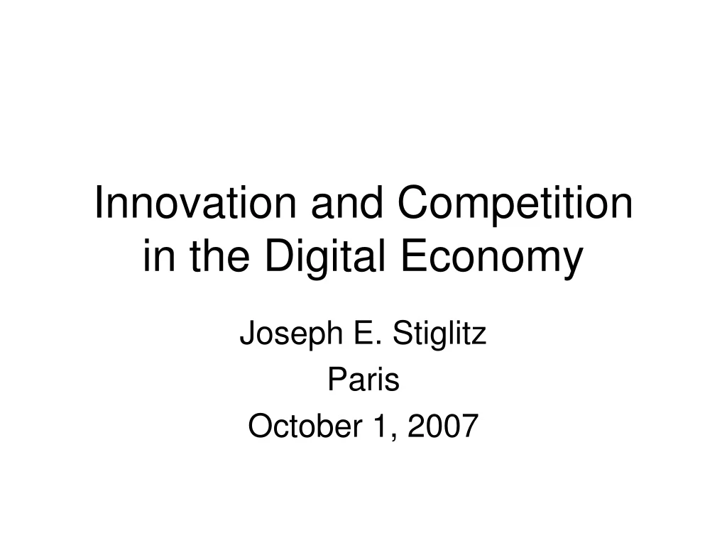 innovation and competition in the digital economy