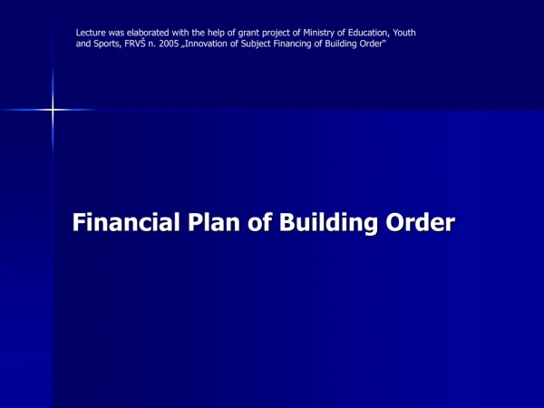 Financial Plan of Building Order