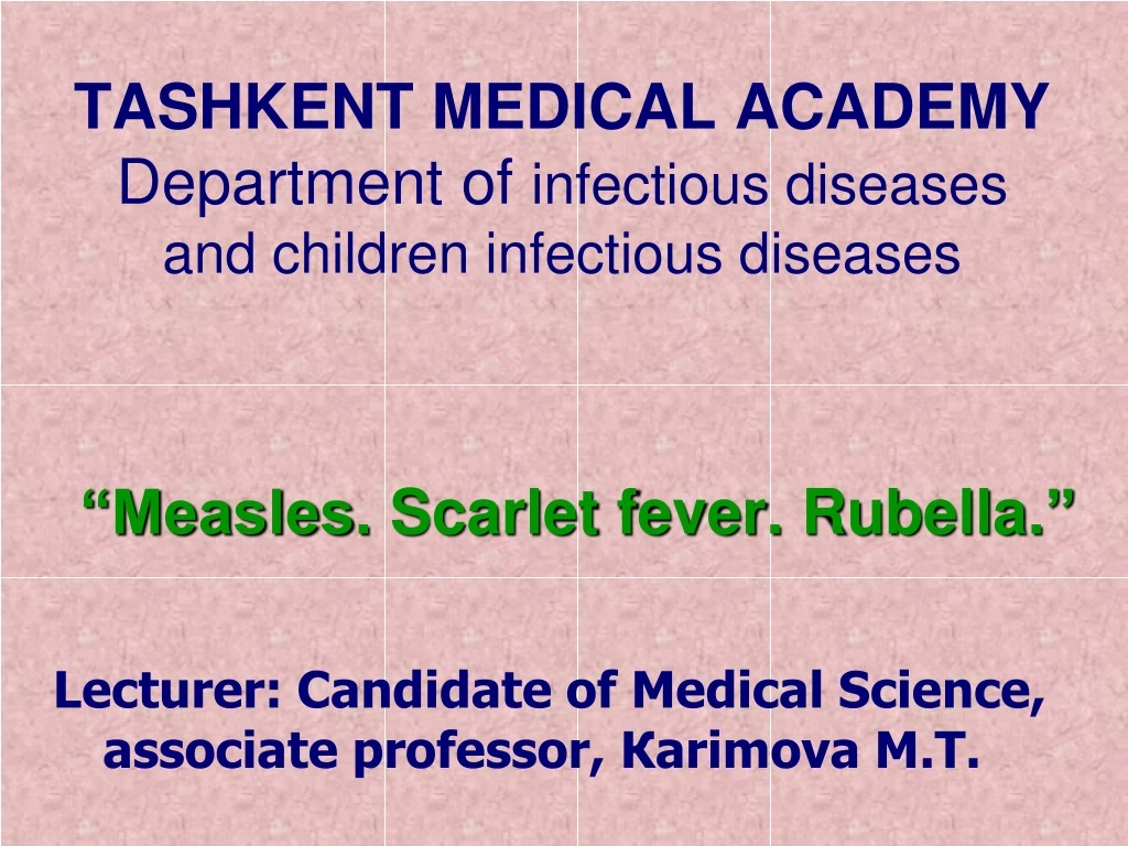 tashkent medical academy department of infectious diseases and children infectious diseases