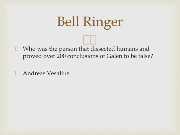 Bell Ringer