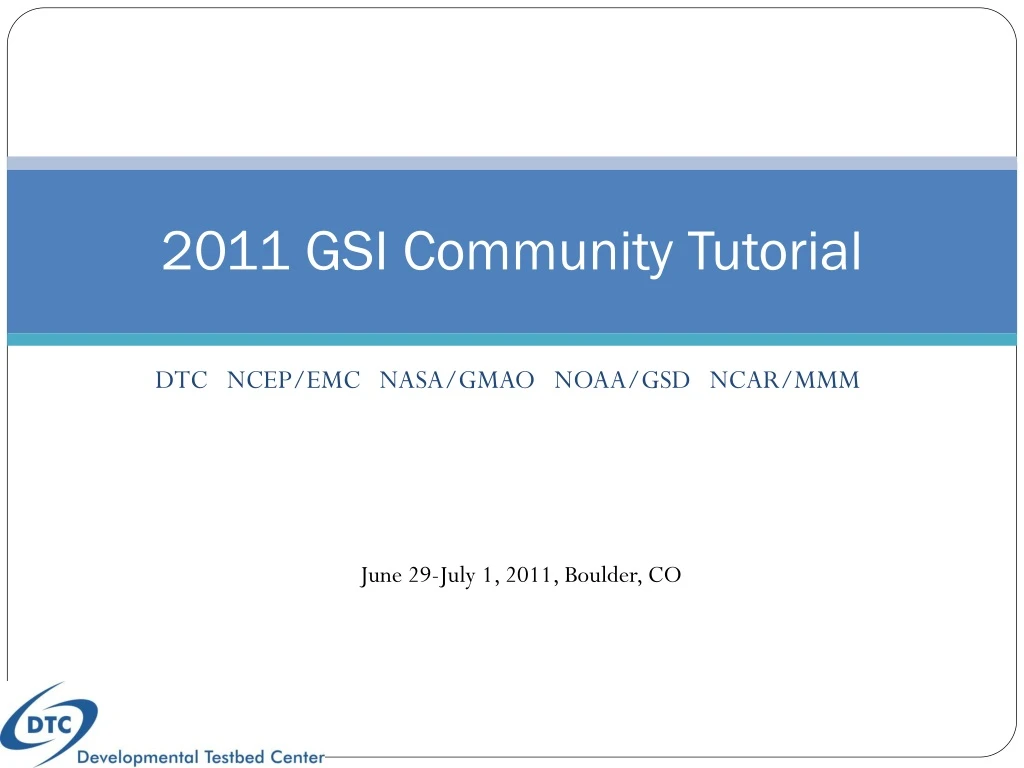 2011 gsi community tutorial