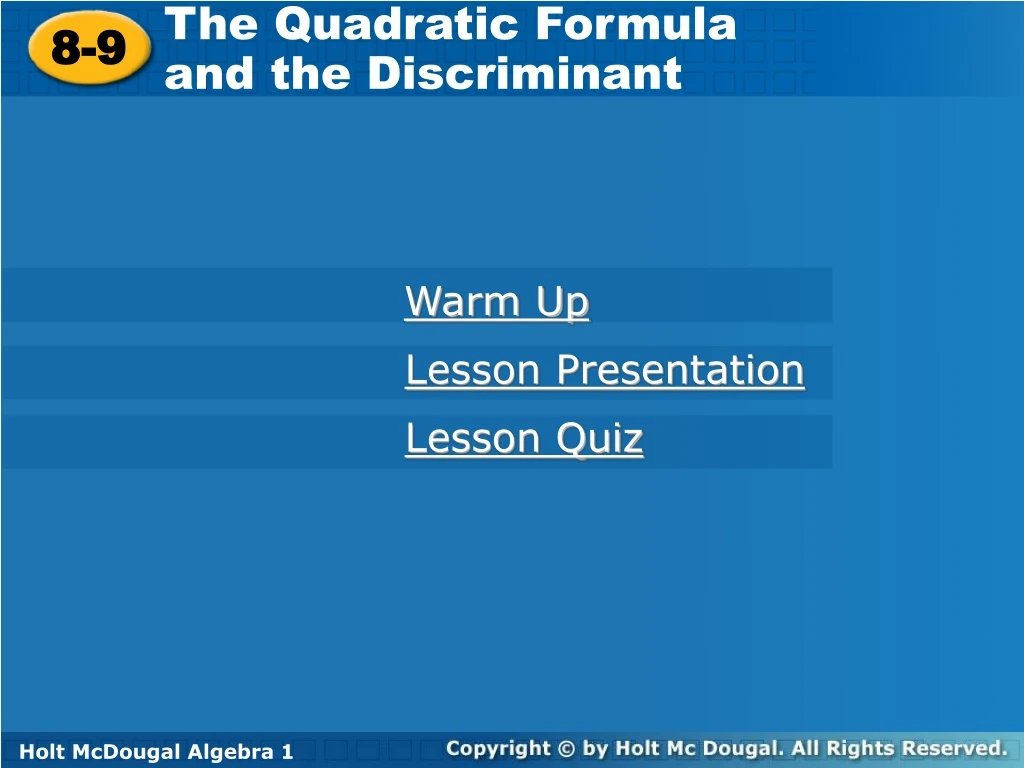 the quadratic formula and the discriminant