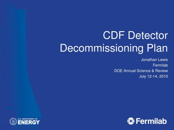 CDF Detector Decommissioning Plan