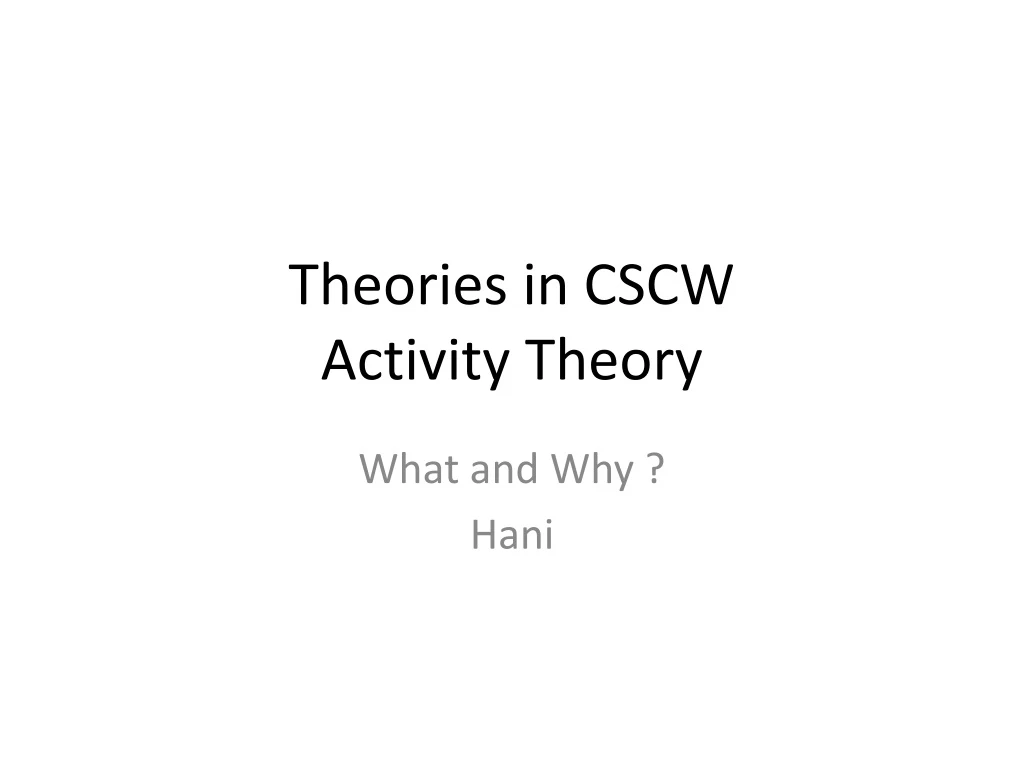 theories in cscw activity theory