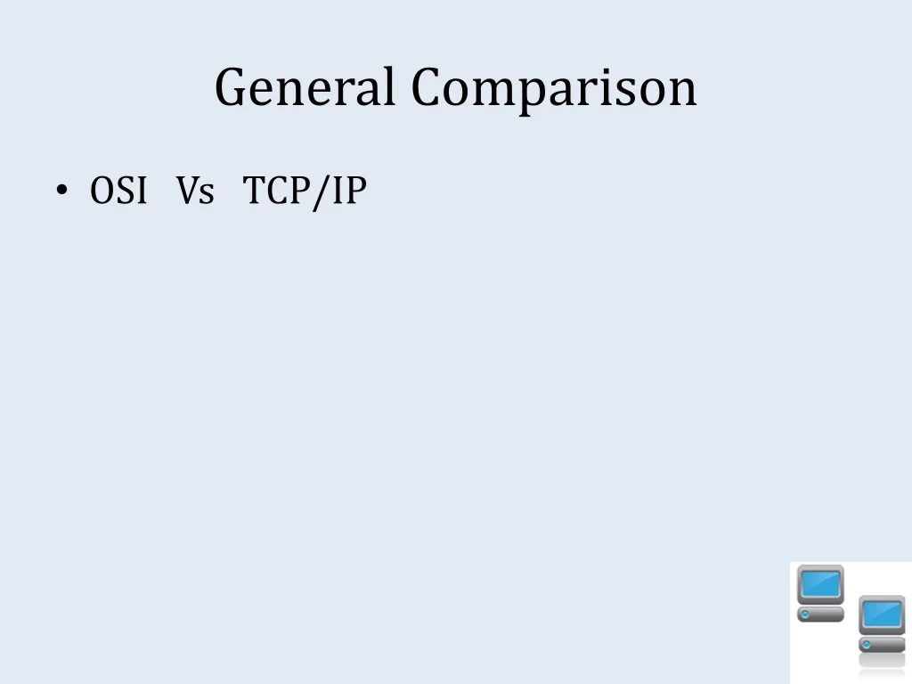 general comparison