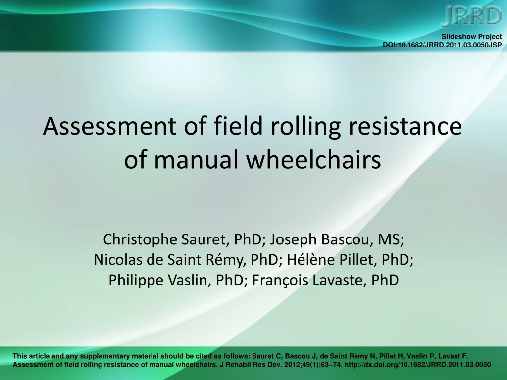 assessment of field rolling resistance of manual wheelchairs